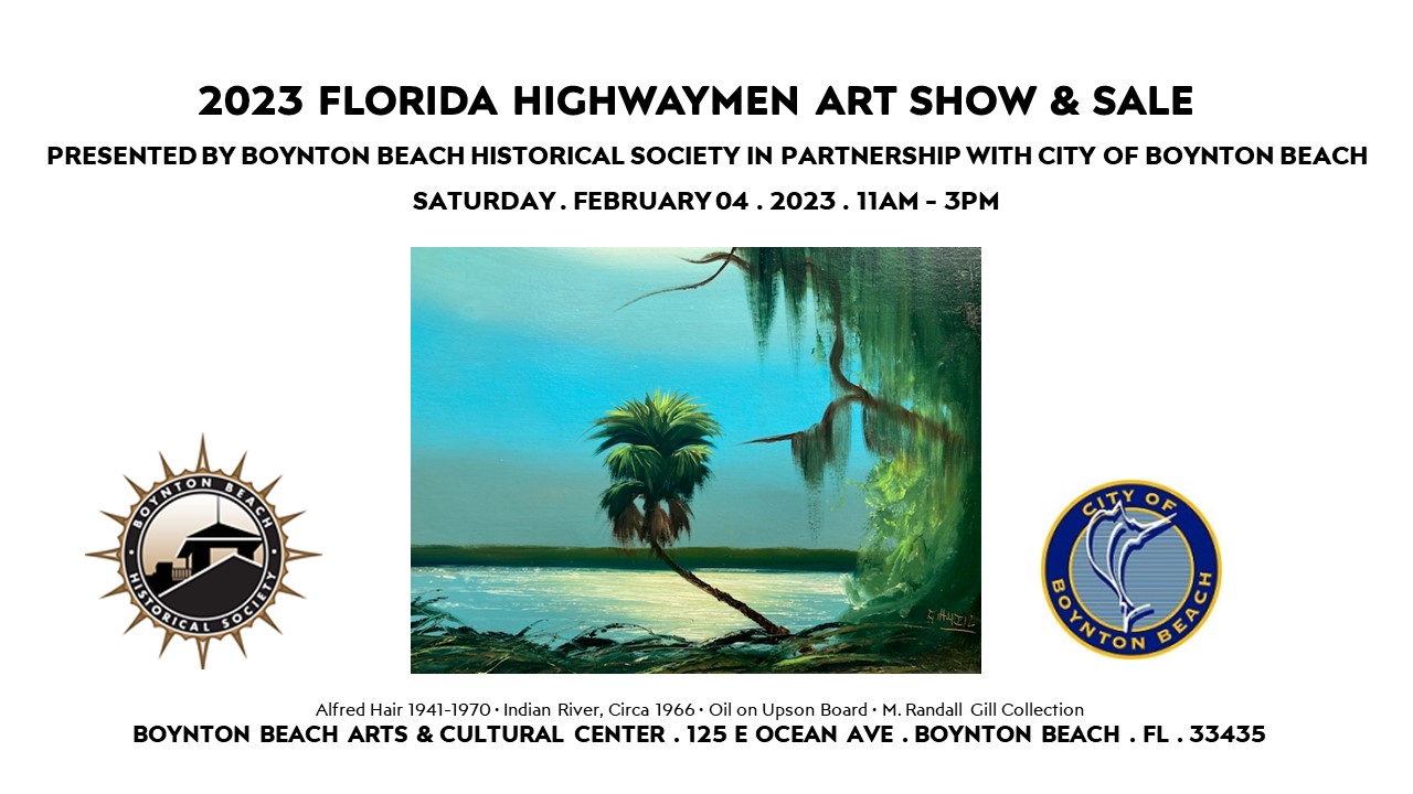 2023 FL Highwaymen Art Show Boynton Beach Historical Society